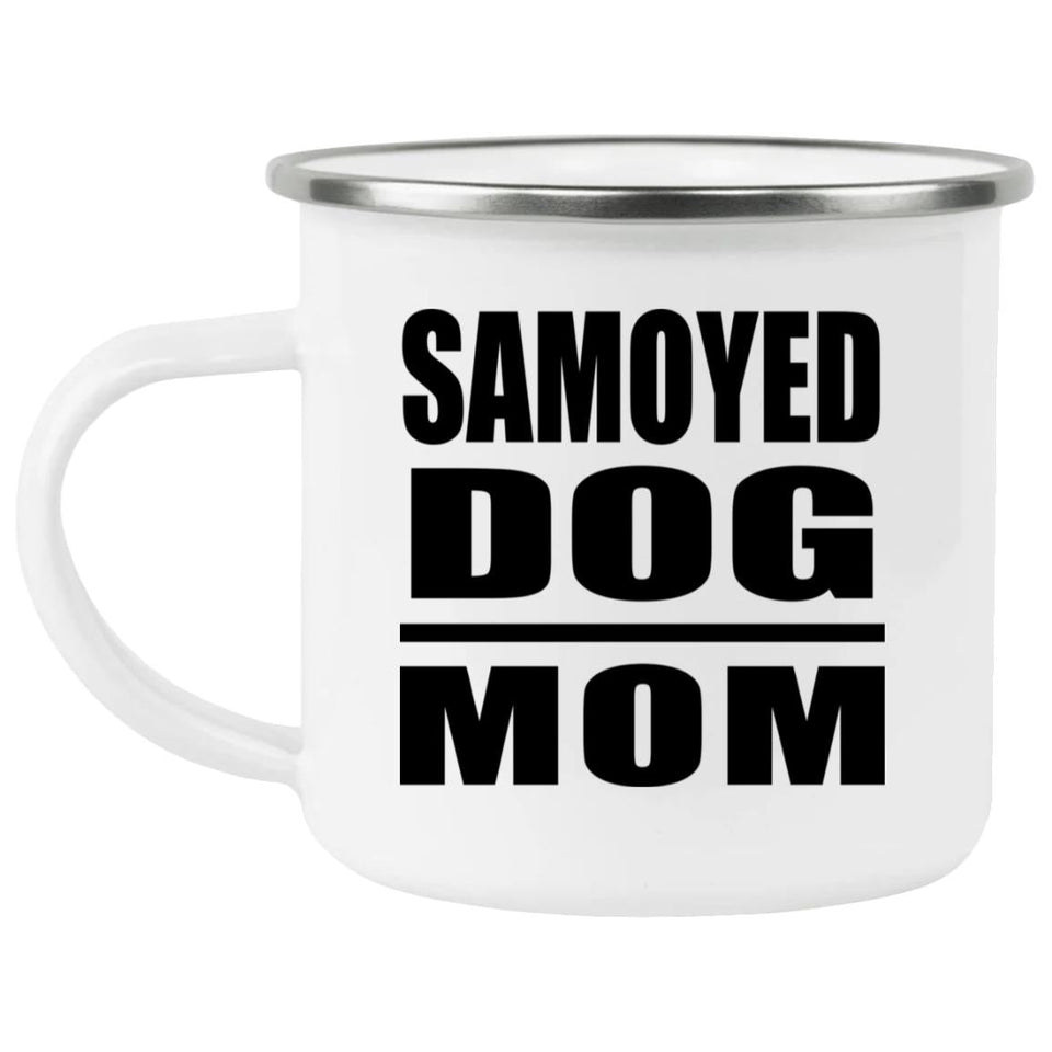 Samoyed Dog Mom - 12oz Camping Mug