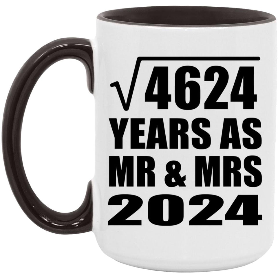 68th Anniversary Square Root of 4624 Years As Mr & Mrs 2024 - 15oz Accent Mug Black