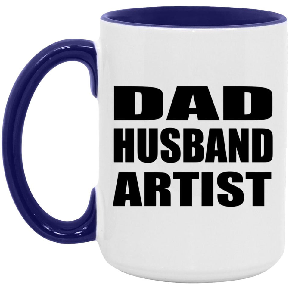 Dad Husband Artist - 15oz Accent Mug Purple
