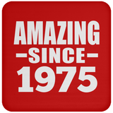 49th Birthday Amazing Since 1975 - Drink Coaster
