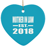 Mother In Law Established EST. 2018 - Heart Ornament