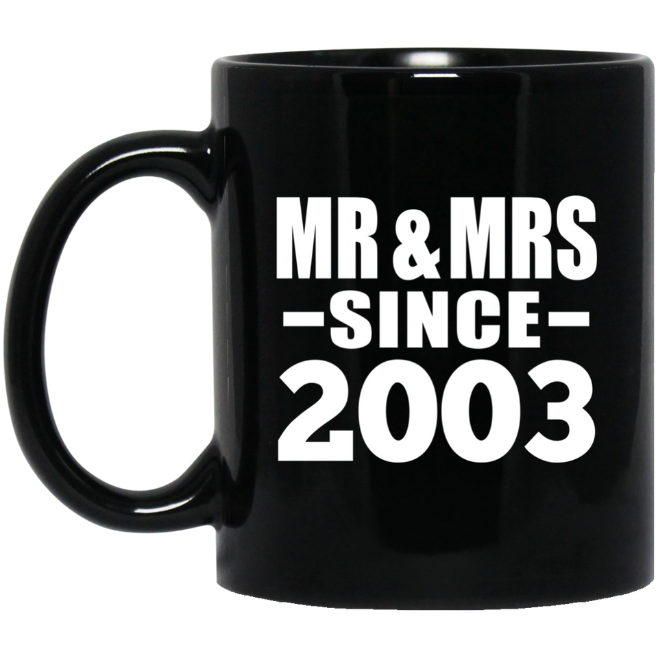 21st Anniversary Mr & Mrs Since 2003 - 11 Oz Coffee Mug Black