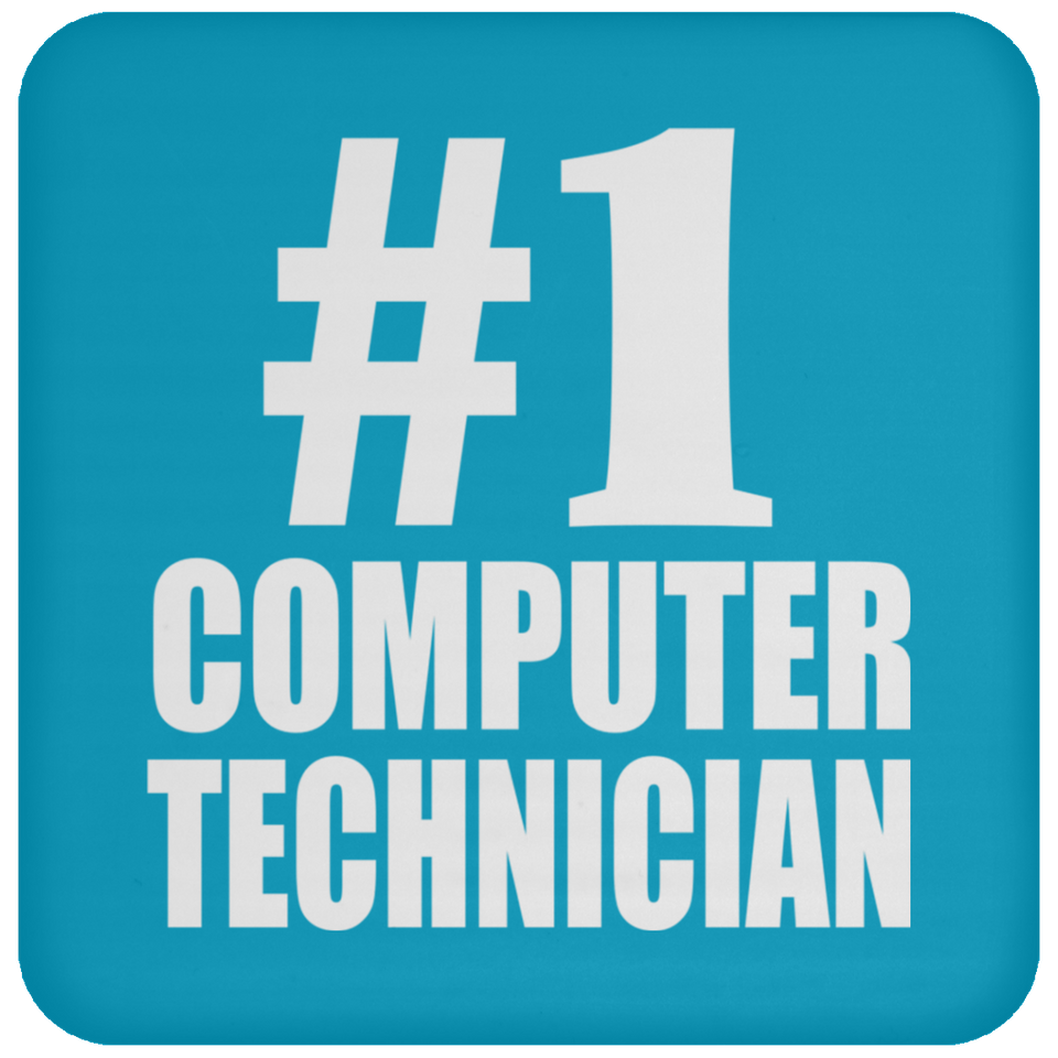 Number One #1 Computer Technician - Drink Coaster