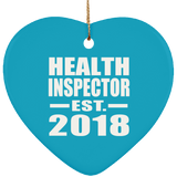 Health Inspector Established EST. 2018 - Heart Ornament