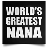 World's Greatest Nana - Poster Square