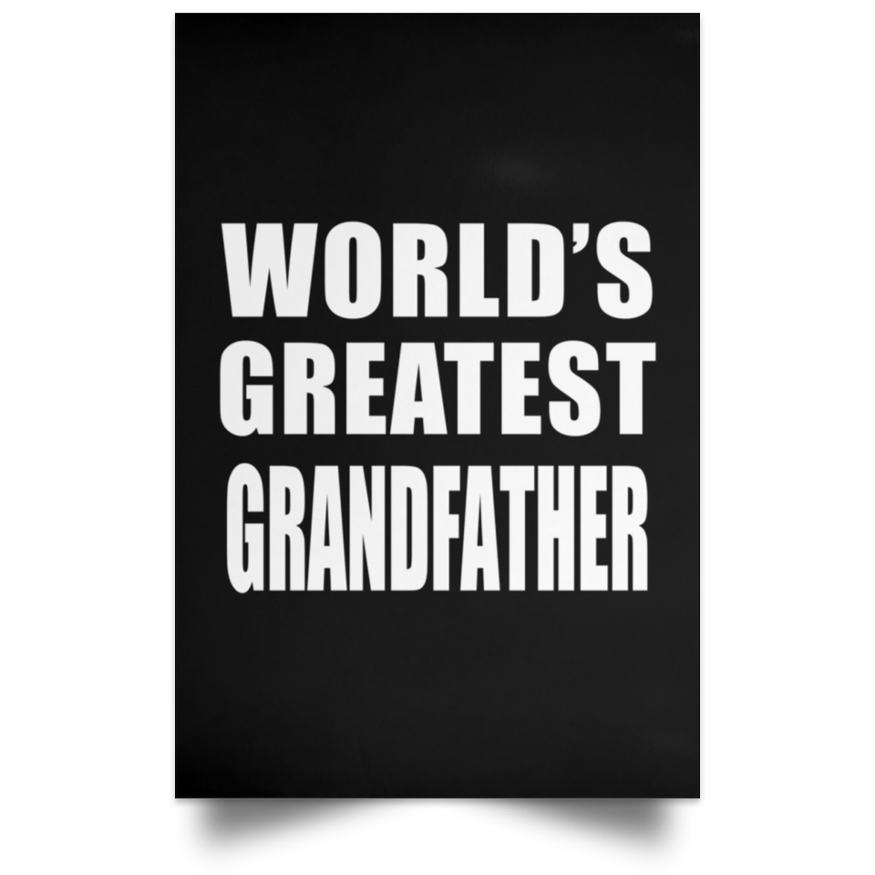 World's Greatest Grandfather - Poster Portrait