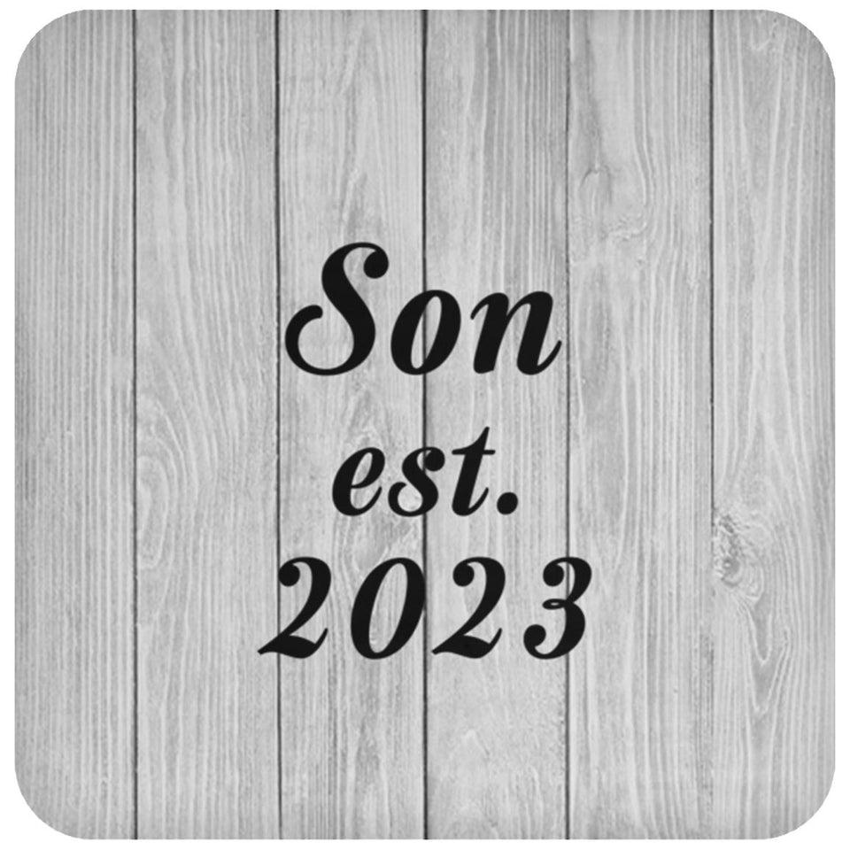 Son Established Est. 2023 - Drink Coaster F