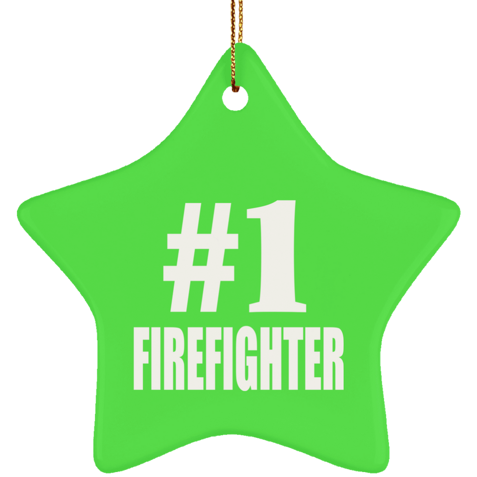 Number One #1 Firefighter - Star Ornament