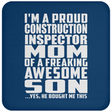 Proud Construction Inspector Mom Of Awesome Son - Drink Coaster