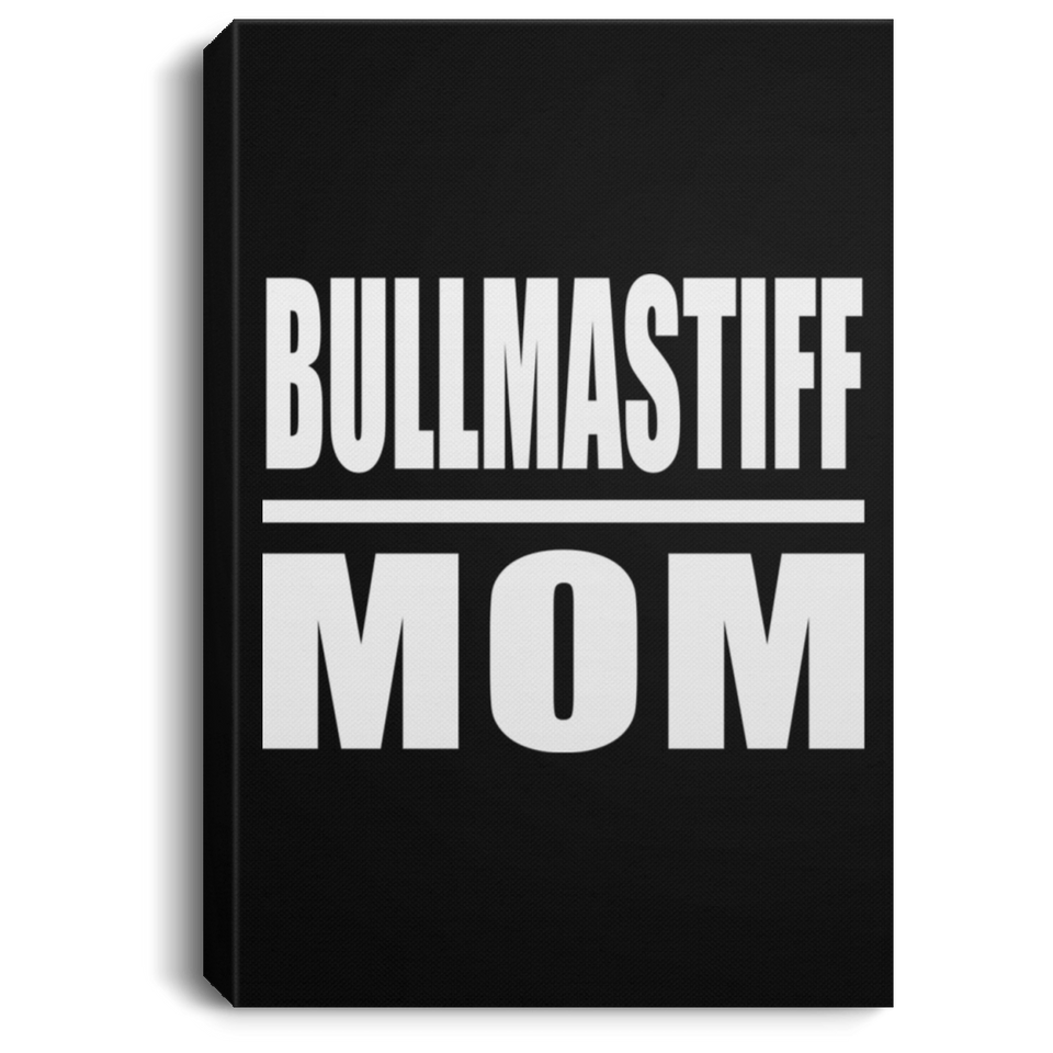 Bullmastiff Mom - Canvas Portrait