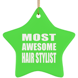 Most Awesome Hair Stylist - Star Ornament