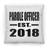Parole Officer Established EST. 2018 - Throw Pillow