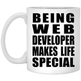 Being Web Developer Makes Life Special - 11oz Coffee Mug