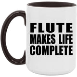 Flute Makes Life Complete - 15oz Accent Mug Black