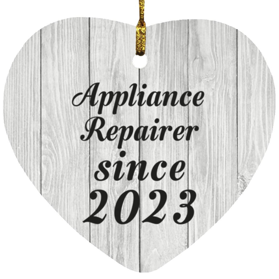 Appliance Repairer Since 2023 - Heart Ornament F