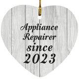 Appliance Repairer Since 2023 - Heart Ornament F