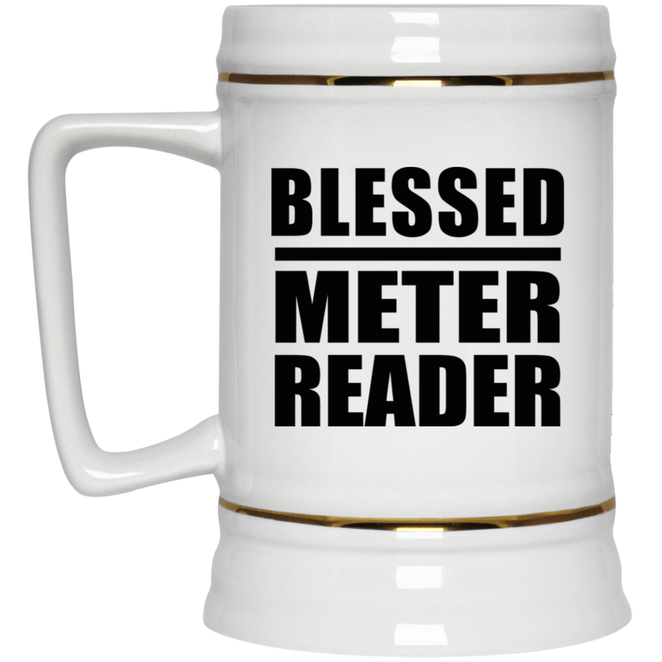 Blessed Meter Reader - Beer Stein