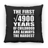 70th Birthday Square Root of 4900 Years of Childhood - Throw Pillow Black