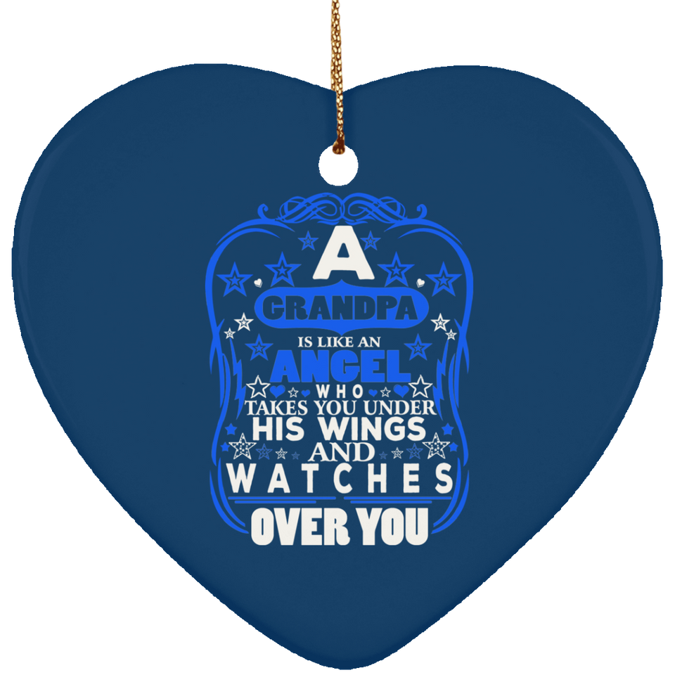 Grandpa Is Like An Angel Takes You Under His Wings - Heart Ornament