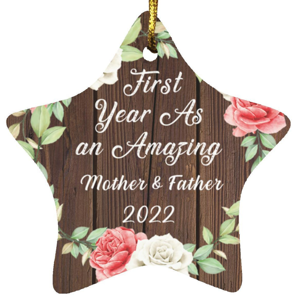 First Year As An Amazing Mother & Father 2022 - Star Ornament A