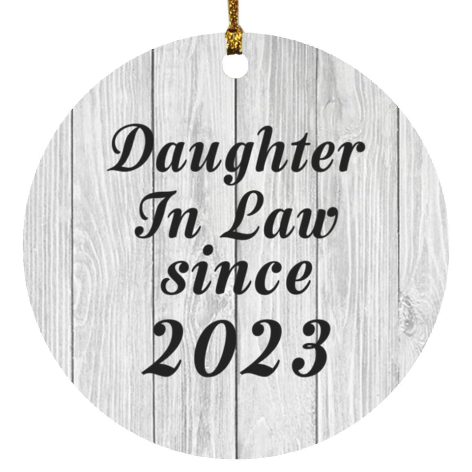 Daughter In Law Since 2023 - Circle Ornament F
