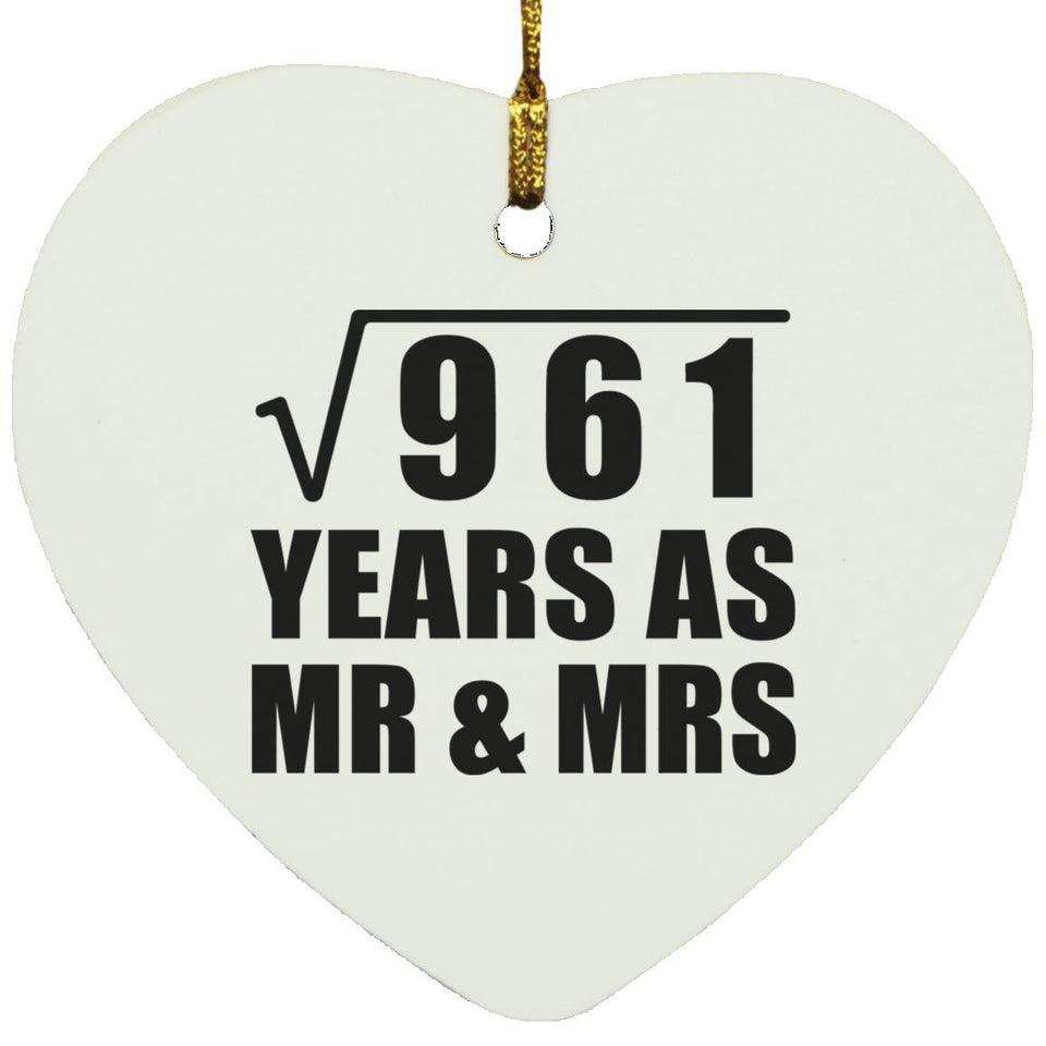 31st Anniversary Square Root of 961 Years As Mr & Mrs - Heart Ornament
