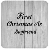 First Christmas As Boyfriend - Drink Coaster F