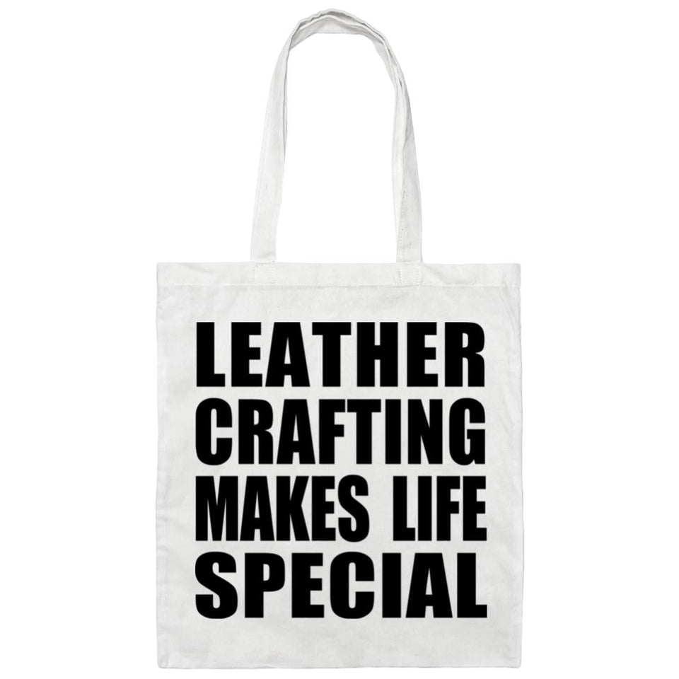 Leather Crafting Makes Life Special - Tote Bag White