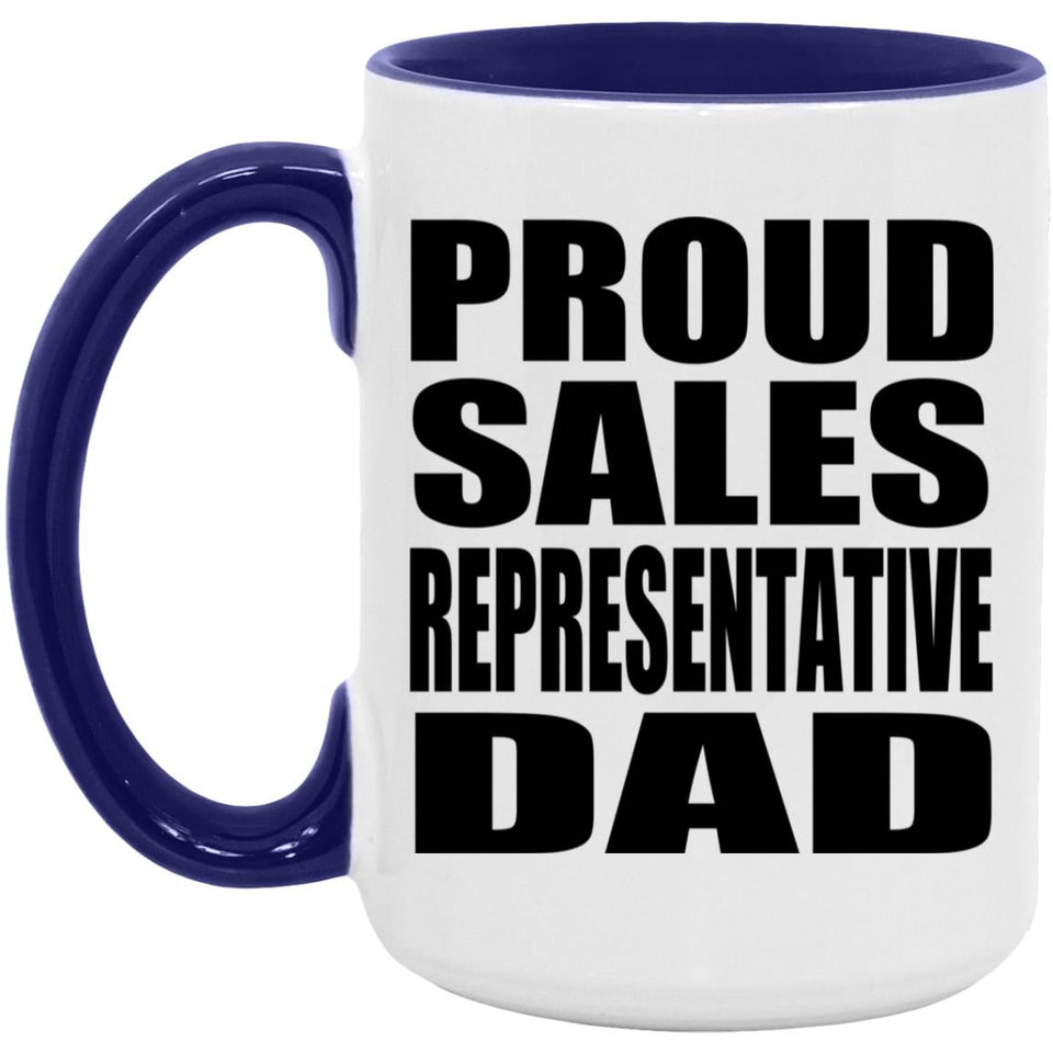 Proud Sales Representative Dad - 15oz Accent Mug Purple