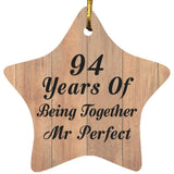 94th Anniversary 94 Years Of Being Mr Perfect - Star Ornament C