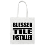 Blessed Tile Installer - Tote Bag White