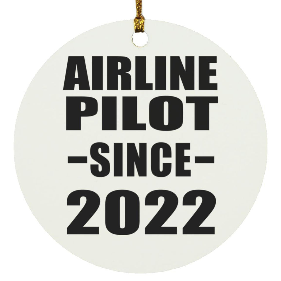 Airline Pilot Since 2022 - Circle Ornament