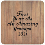 First Year As An Amazing Grandpa 2021 - Drink Coaster C