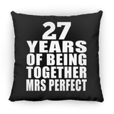 27th Anniversary 27 Years Of Being Mrs Perfect - Throw Pillow Black