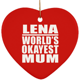 Lena World's Okayest Mum - Heart Ornament