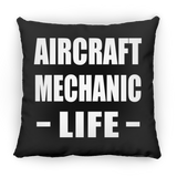 Aircraft Mechanic Life - Throw Pillow Black