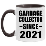 Garbage Collector Since 2021 - 11oz Accent Mug Black
