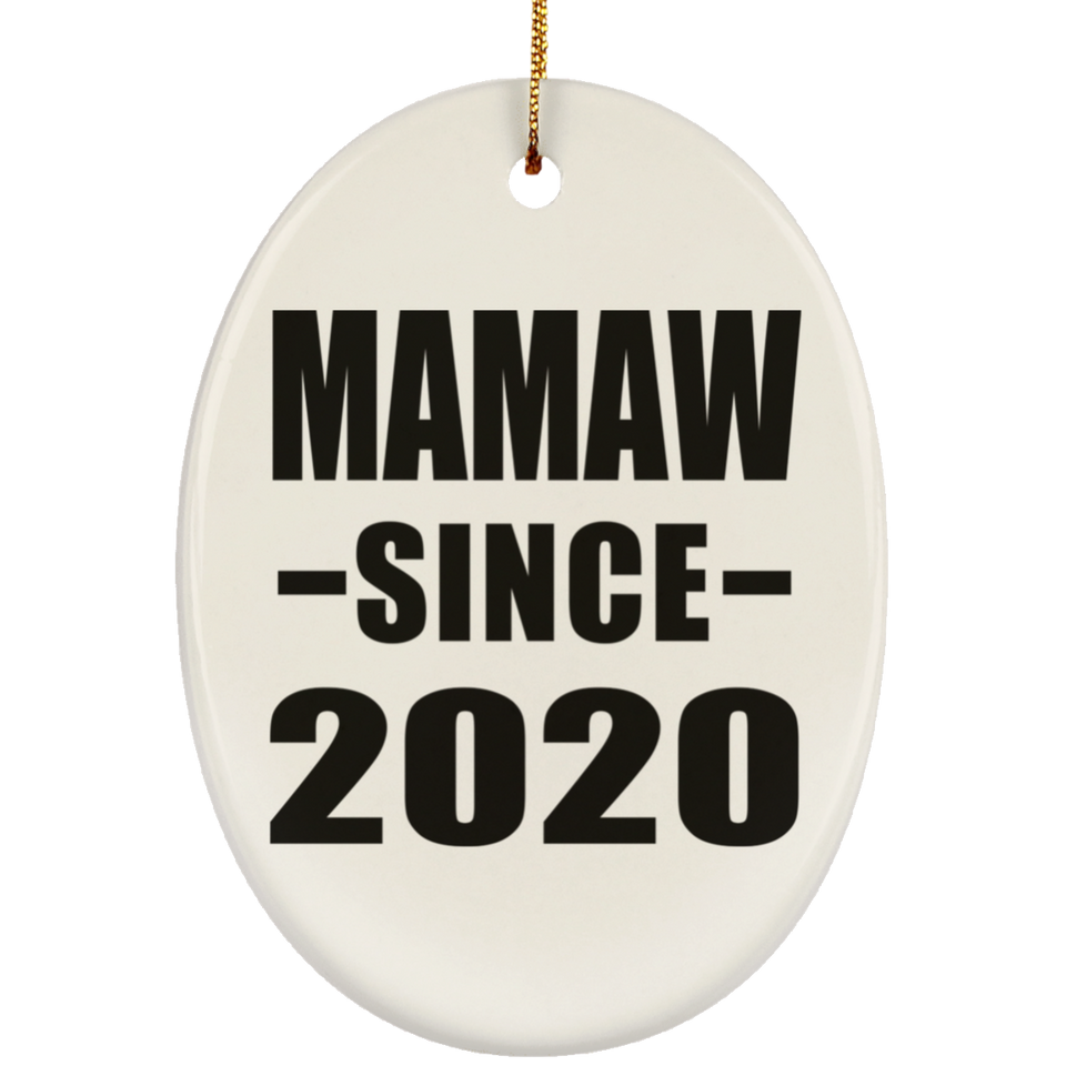 Mamaw Since 2020 - Oval Ornament