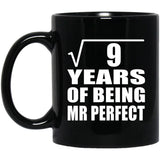 3rd Anniversary Square Root of 9 Years of Mr Perfect - 11oz Coffee Mug Black