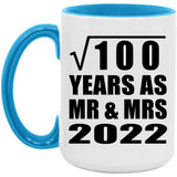 10th Anniversary Square Root of 100 Years As Mr & Mrs 2022 - 15oz Accent Mug Blue