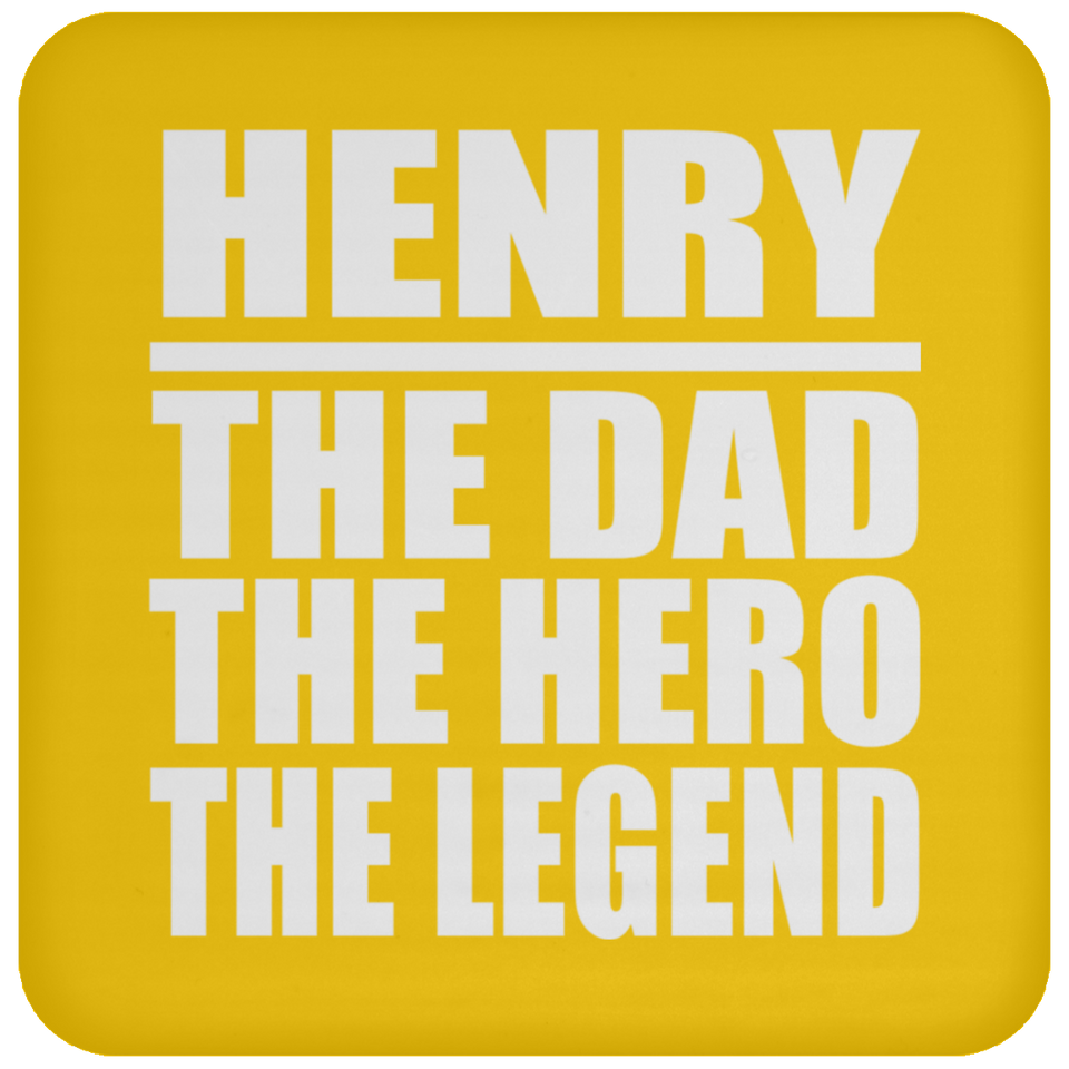 Henry The Dad The Hero The Legend - Drink Coaster