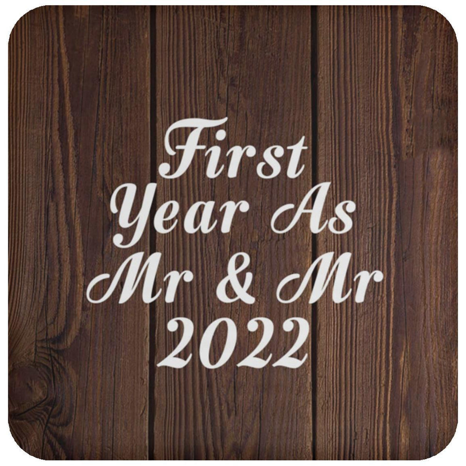 First Year As Mr & Mr 2022 - Drink Coaster D