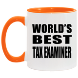 World's Best Tax Examiner - 11oz Accent Mug Orange