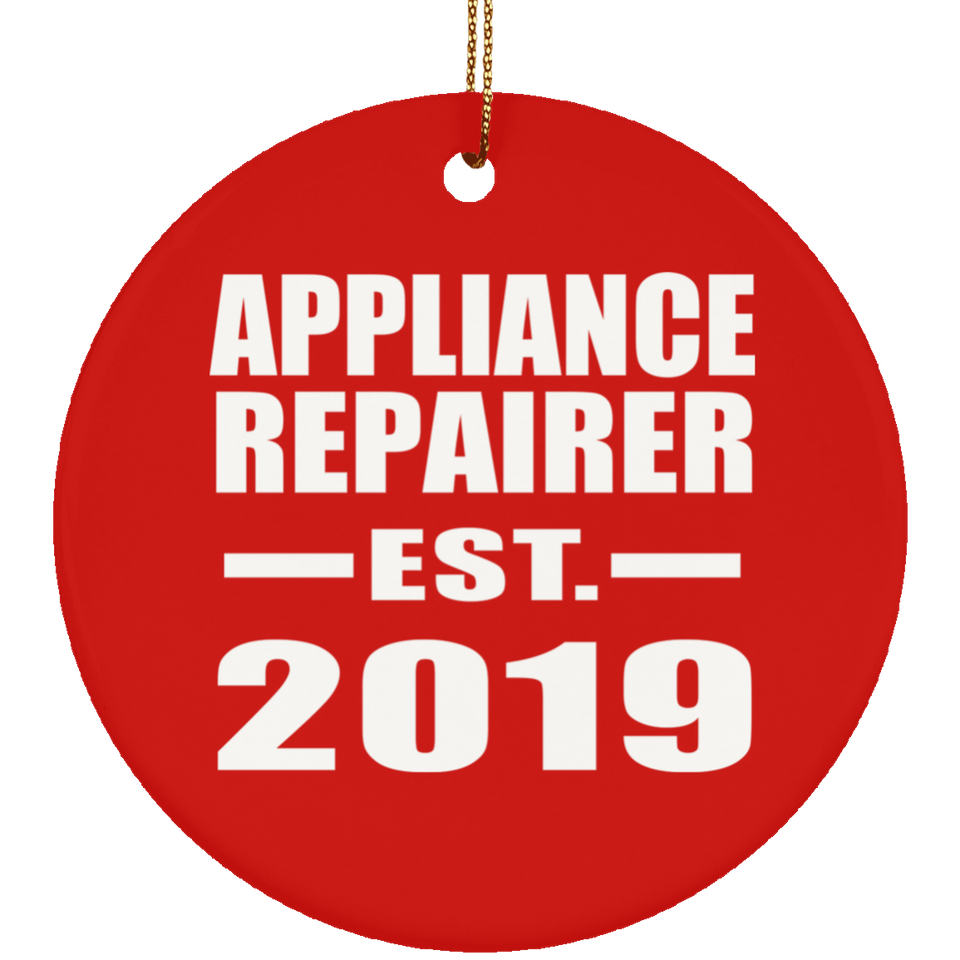 Appliance Repairer Established EST. 2019 - Circle Ornament