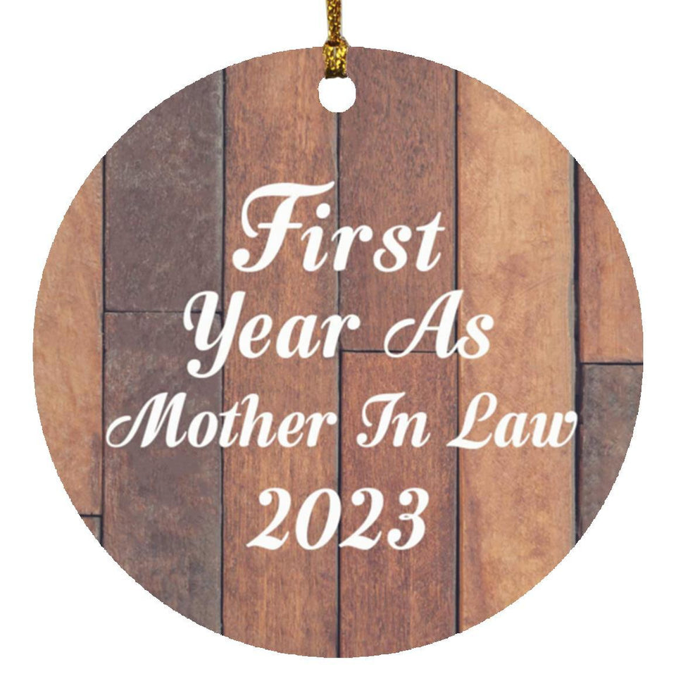 First Year As Mother In Law 2023 - Circle Ornament E