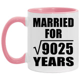 95th Anniversary Married For Square Root of 9025 Years - 11oz Accent Mug Pink
