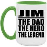 Jim The Dad The Hero The Legend - 15oz Accent Mug Green