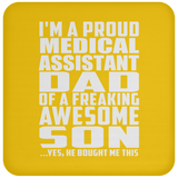 Proud Medical Assistant Dad Of Awesome Son - Drink Coaster