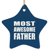 Most Awesome Father - Star Ornament