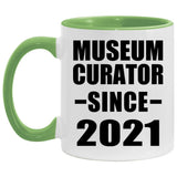 Museum Curator Since 2021 - 11oz Accent Mug Green